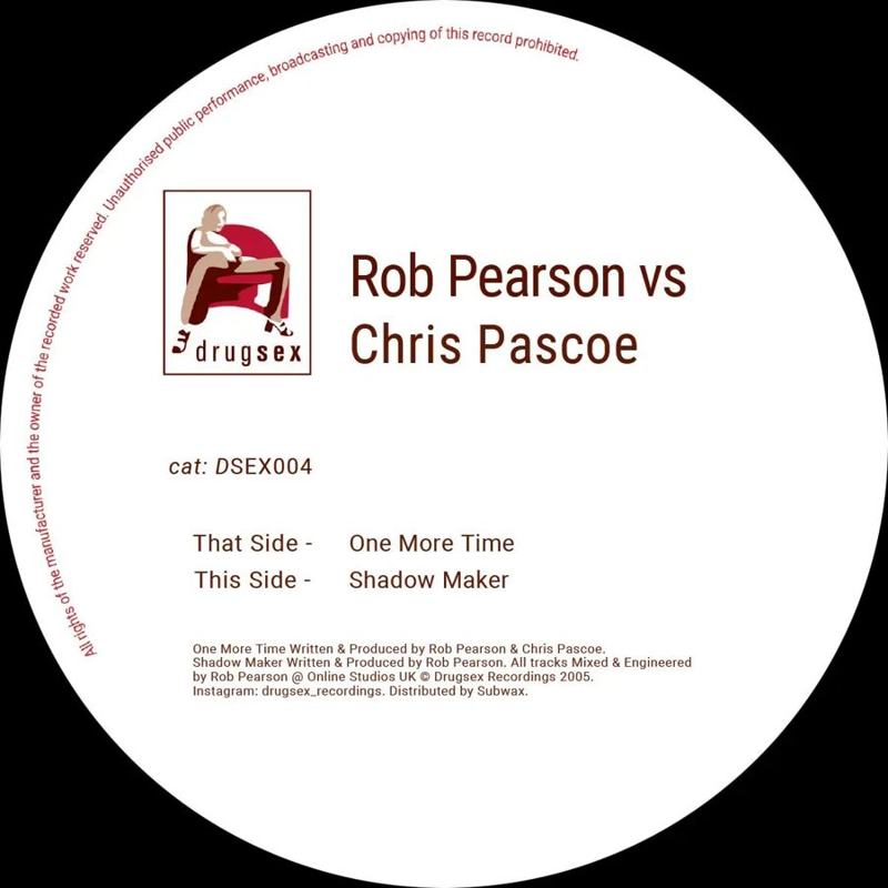 Rob Pearson vs Chris Pascoe — One More Time / Shadow Maker artwork