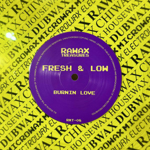 Fresh & Low — Burning Love artwork
